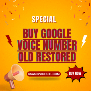 Buy Google Voice Number Old Restored